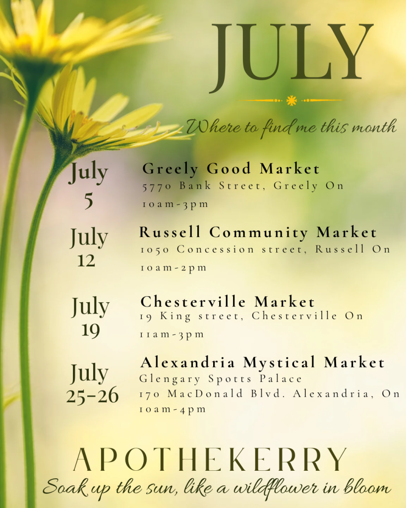 Soft botanical July events poster for ApotheKerry featuring yellow wildflowers against a blurred green summer background. The poster lists four July market events including Greely Good Market, Russell Community Market, Chesterville Market, and Alexandria Mystical Market, with dates, locations, and times. The bottom reads “Soak up the sun, like a wildflower in bloom.”